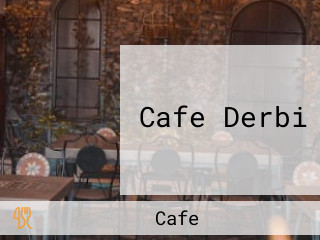 Cafe Derbi