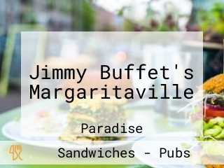 Jimmy Buffet's Margaritaville