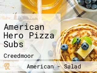 American Hero Pizza Subs