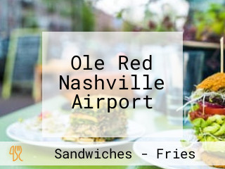 Ole Red Nashville Airport