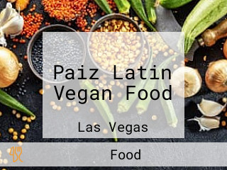 Paiz Latin Vegan Food