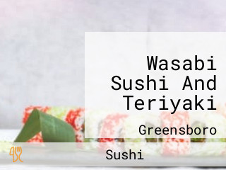 Wasabi Sushi And Teriyaki