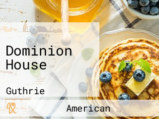 Dominion House