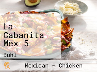 La Cabanita Mex 5