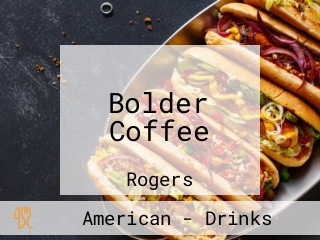 Bolder Coffee
