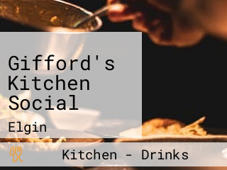 Gifford's Kitchen Social