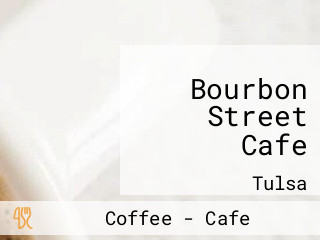 Bourbon Street Cafe