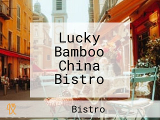 Lucky Bamboo China Bistro