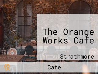 The Orange Works Cafe