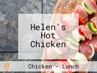 Helen's Hot Chicken