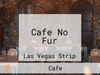 Cafe No Fur