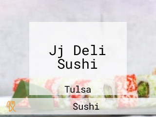 Jj Deli Sushi