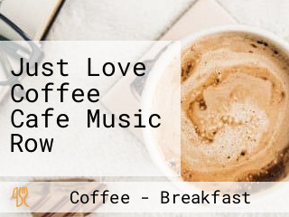 Just Love Coffee Cafe Music Row