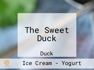 The Sweet Duck