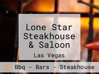 Lone Star Steakhouse & Saloon