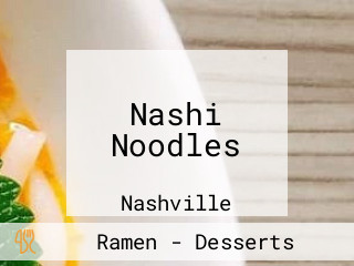 Nashi Noodles