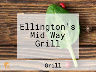 Ellington's Mid Way Grill