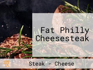 Fat Philly Cheesesteak