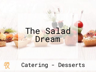 The Salad Dream