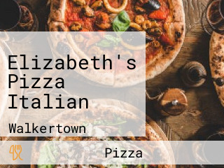 Elizabeth's Pizza Italian