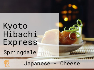 Kyoto Hibachi Express