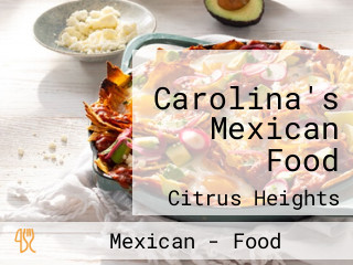 Carolina's Mexican Food