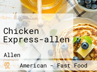 Chicken Express-allen