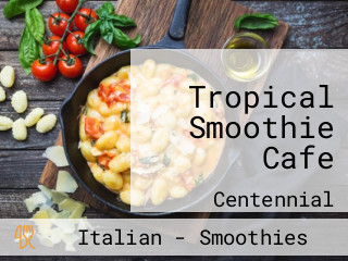 Tropical Smoothie Cafe