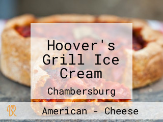 Hoover's Grill Ice Cream