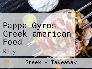 Pappa Gyros Greek-american Food