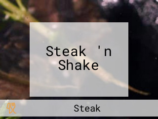 Steak 'n Shake