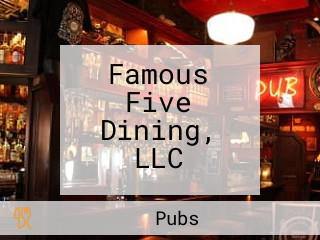 Famous Five Dining, LLC