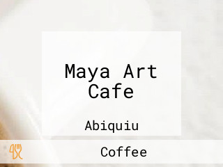 Maya Art Cafe