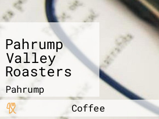 Pahrump Valley Roasters