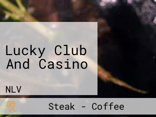 Lucky Club And Casino