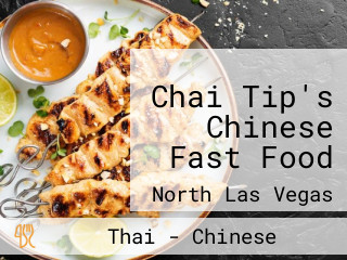 Chai Tip's Chinese Fast Food