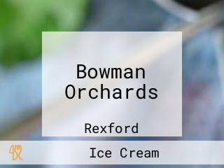 Bowman Orchards