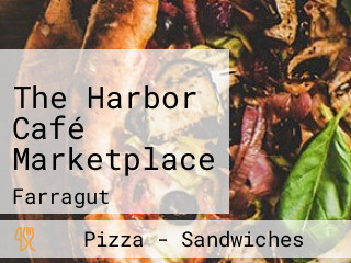 The Harbor Café Marketplace