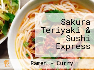 Sakura Teriyaki & Sushi Express