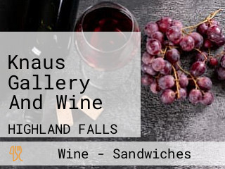 Knaus Gallery And Wine