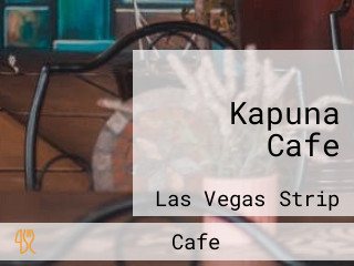 Kapuna Cafe