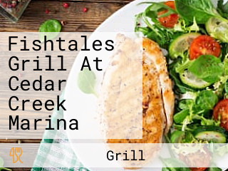 Fishtales Grill At Cedar Creek Marina