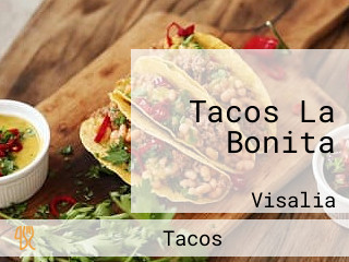 Tacos La Bonita