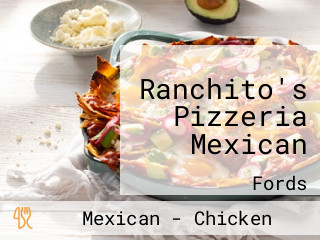 Ranchito's Pizzeria Mexican