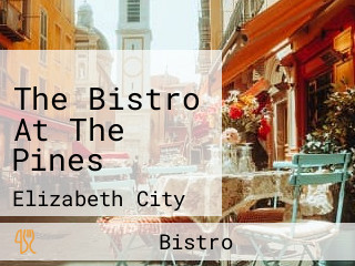 The Bistro At The Pines