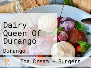Dairy Queen Of Durango