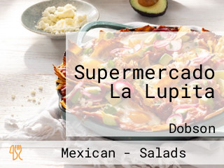 Supermercado La Lupita