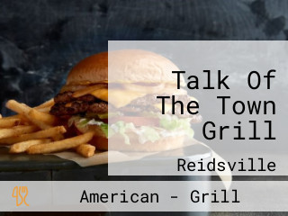 Talk Of The Town Grill