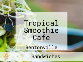 Tropical Smoothie Cafe