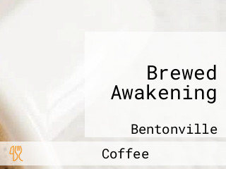 Brewed Awakening